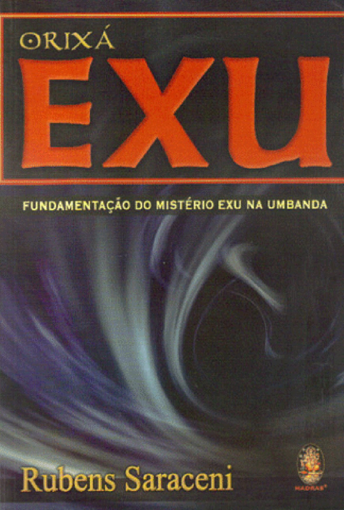 Orixá Exu Fundamentação Do Mistério Exu Na Umbanda Religiões Afro Brasileiras Livros 2562